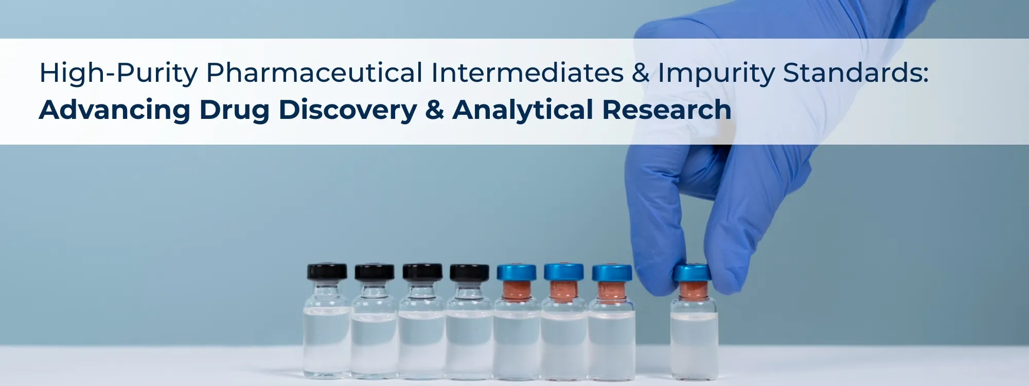 High-Purity Pharmaceutical Intermediates & Impurity Standards: Advancing Drug Discovery and Analytical Research